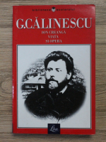 George Calinescu - Ion Creanga. Viata si opera
