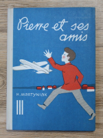 Henryka Martyniak - Pierre et ses amis 