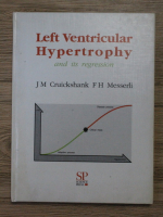 J. M. Cruickshank - Left ventricular hypertrophy and its regression
