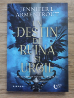 Jennifer L. Armentrout - Trezirea, volumul 1. Un destin de ruina si urgie