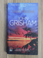 John Grisham - Cazul pelican