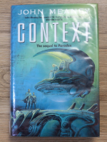 Anticariat: John Meaney - Context. The sequel to paradox