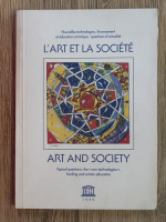 L'art et la societe. Art and society
