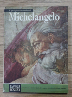 L'opera pittorica completa di Michelangelo