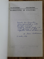 Maria Moldoveanu - Marketing si cultura (cu autograful autoarei)