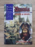 Marilena Hertanu Chiretu - Dracula. Legenda si istorie