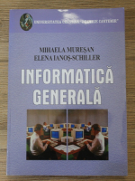 Mihaela Muresan - Informatica generala