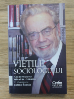 Mihail Cernea - Vietile sociologului