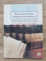 Primavara romaneasca. Antologie braziliana omagiu adus lui Eminescu (editie bilingva)