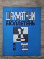 Revista Buletinul de Sah, nr. 3, 1985
