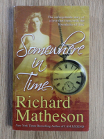 Richard Matheson - Somewhere in time