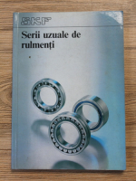 Serii uzuale de rulmenti 