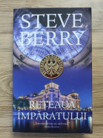 Steve Berry - Reteaua imparatului