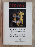 Strong. 28 de poete din Romania (editie bilingva)