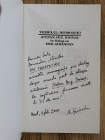 Templul memoriei. Stefan Aug Doinas in dialog cu Emil Simandan (cu autograful lui Emil Simandan)