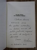 Traian Tandin - Cei mai odiosi 100 criminali romani (cu autograful autorului)