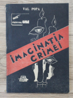 Anticariat: Val Popa - Imaginatia crimei