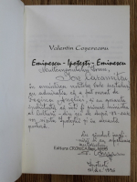 Valentin Cosereanu - Eminescu-Ipotesti-Eminescu (cu autograful autorului)