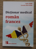 Vasile Savin - Dictionar medical roman-francez