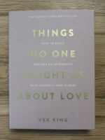 Vex King - Things no one taught us about love