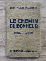 Victor Pauchet - Le chemin du bonheur (1929)