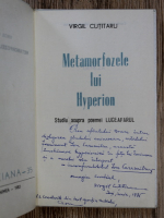 Virgil Cutitaru - Metamorfozele lui Hyperion. Studiu asupra poemei Luceafarul (cu autograful autorului)