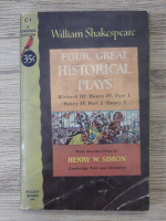 William Shakespeare - Four great historical plays