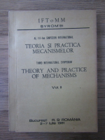 Al II-lea simpozion international. Teoria si practica mecanismelor (volumul 2, editie bilingva)