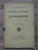 Alexandre Lestchinski, S. Lorie - Essai medico-psychologique sur l'autosuggestion (1924)