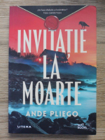 Ande Pliego - Invitatie la moarte