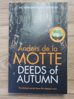 Anders de la Motte - Deeds of autumn