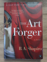 Barbara A. Shapiro - The art forger