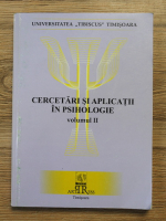 Cercetari si aplicatii in psihologie (volumul 2)