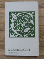 Charles Dickens - A Christmas Carol