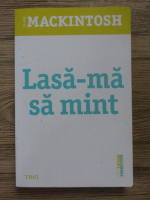 Clare Mackintosh - Lasa-ma sa mint