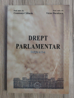 Constanta Calinoiu - Drept parlamentar, editia a II-a