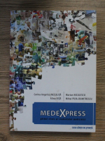Corina Angelica Neculita - Medexpress. Ghidul clinic al studentului medicinist