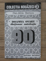 Dan Silviu Boerescu - Doamna Ovary. Dictionar antologic