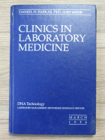 Daniel H. Farkas - Clinics in laboratory medicine. DNA technology (volumul 16, nr, 1, martie 1996)