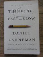 Daniel Kahneman - Thinking fast and slow