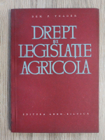Dem P. Toader - Drept si legislatie agricola