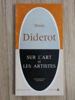 Denis Diderot - Sur l'art et les artistes