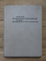 Dieter Rasch - Elementare einfuhrung in die mathematische statistik