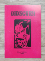 Dioscurii. Culegere de poezie, proza si incercari critice