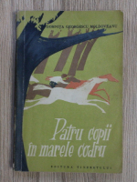 Domnita Georgescu Moldoveanu - Patru copii in marele codru