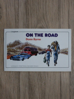 Donn Byrne - On the road. Longman structural readers stage 2