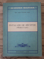 Dumitru Cojoc - Instalatii de receptie (proiectare)