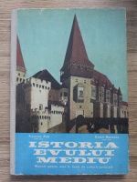 Francisc Pall - Istoria evului mediu. Manual pentru anul II, licee de cultura generala