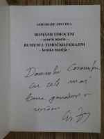 Gheorghe Zbuchea - Romanii timoceni (editie bilingva, cu autograful autorului)