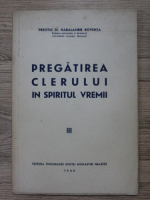 Haralambie Roventa - Pregatirea clerului in spiritului vremii (1940)